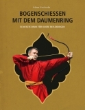 Buchtipp zum Bogenschießen mit dem daumenring